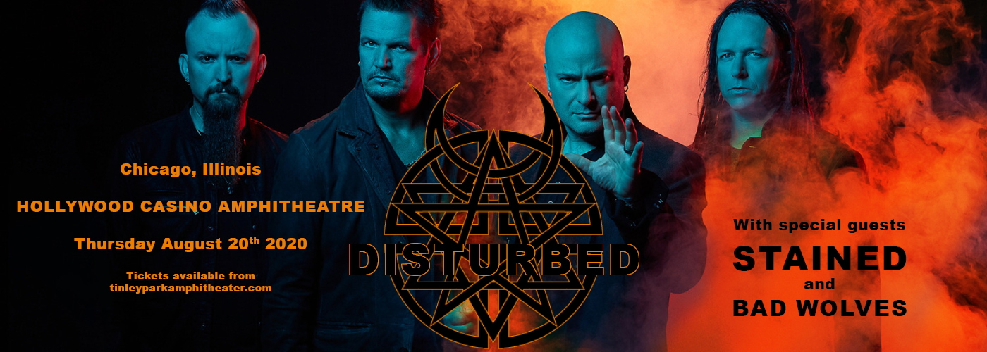 Disturbed, Staind & Bad Wolves [CANCELLED] Credit Union 1 Amphitheatre